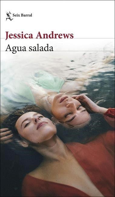 Agua salada | 9788432236570 | Jessica Andrews
