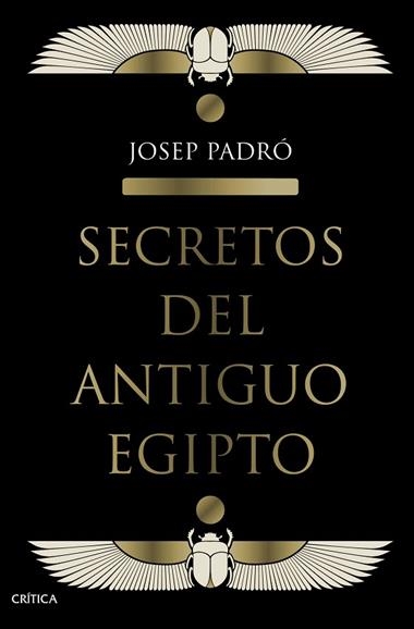 Secretos del Antiguo Egipto | 9788491992158 | Josep Padro