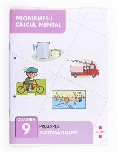 PROBLEMES I CALCUL MENTAL QUADERN 09 | 9788466132893 | VVAA