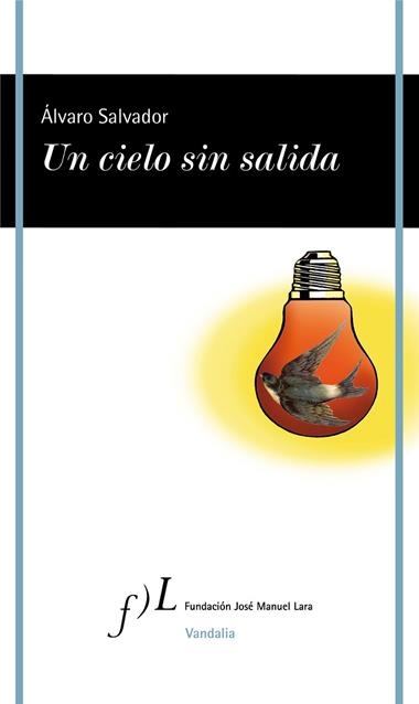 Un cielo sin salida | 9788417453527 | Álvaro Salvador