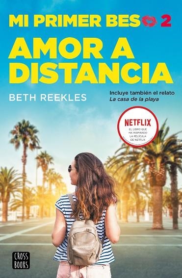 Mi primer beso 02 Amor a distancia | 9788408227243 | Beth Reckles