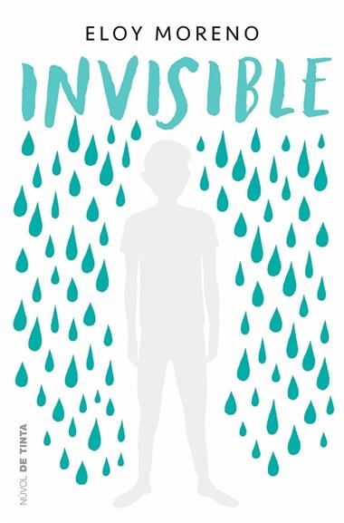 INVISIBLE | 9788417605506 | ELOY MORENO