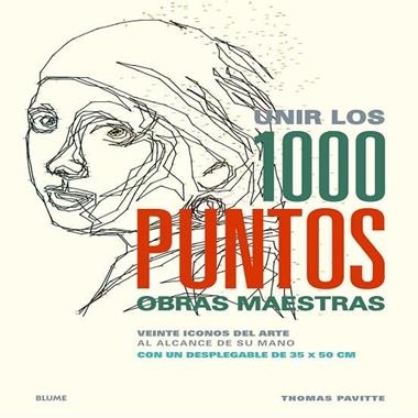 UNIR LOS 1000 PUNTOS OBRAS MAESTRAS | 9788498018066 | THOMAS PAVITTE