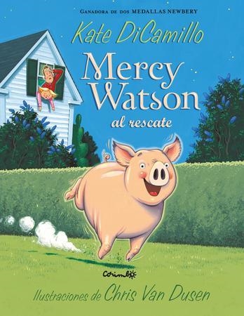 Mercy Watson al rescate | 9788484706113 | Kate Dicamillo