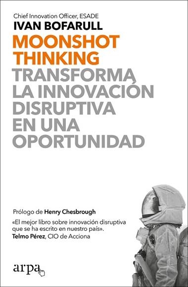 Moonshot Thinking | 9788417623463 | Ivan Bofarull