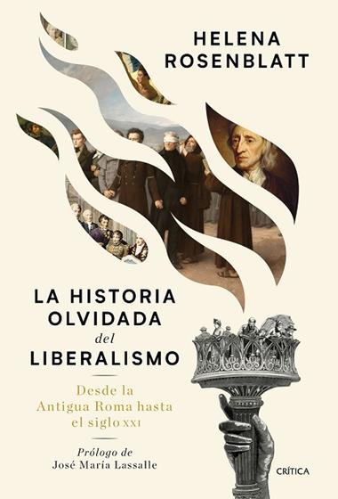 LA HISTORIA OLVIDADA DEL LIBERALISMO | 9788491992073 | HELENA ROSENBLATT