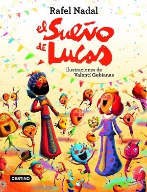 EL SUEÑO DE LUCAS | 9788408225775 | RAFEL NADAL
