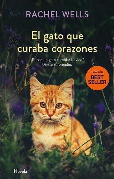 El gato que curaba corazones | 9788417128173 | RACHEL WELLS