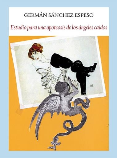 ESTUDIO PARA UNA APOTEOSIS DE LOS ÁNGELES CAÍDOS | 9788412097955 | SÁNCHEZ ESPESO
