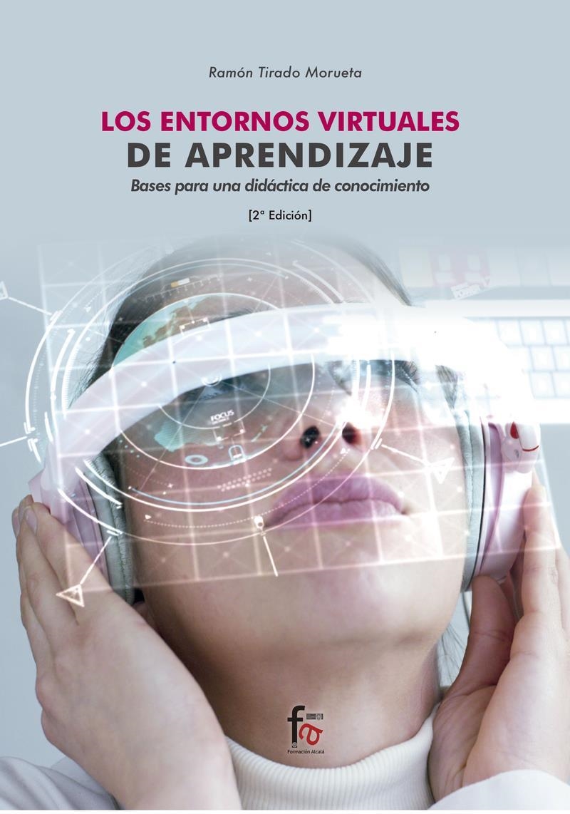 LOS ENTORNOS VIRTUALES DE APRENDIZAJES. BASES PARA | 9788413239583 | RAMON TIRADO MORUETA