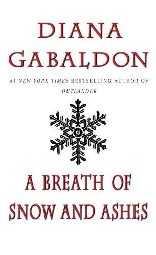 OUTLANDER 06 A BREATH OF SNOW AND ASHES | 9780440225805 | DIANA GABALDON