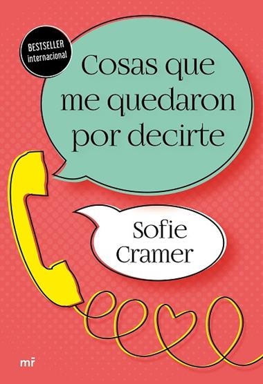 Cosas que me quedaron por decirte | 9788427047709 | Sofie Cramer