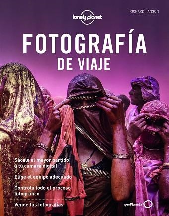 Fotografia de viaje 3 | 9788408222279 | Richard I'Anson