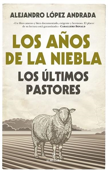 Los Años de la niebla | 9788416776870 | Alenjandro Lopez Andrada