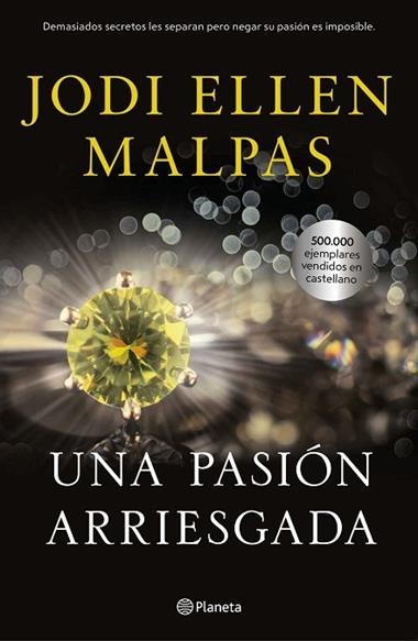Una pasion arriesgada | 9788408230045 | Jodi Ellen Malpas