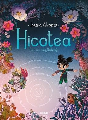 LUCES NOCTURNAS 02 HICOTEA | 9788417575250 | LORENA ALVAREZ