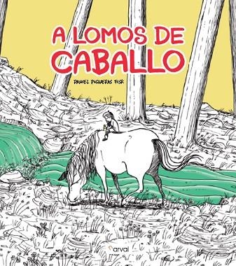 A lomos de caballo | 9788412164619 | Daniel Piqueras Fisk