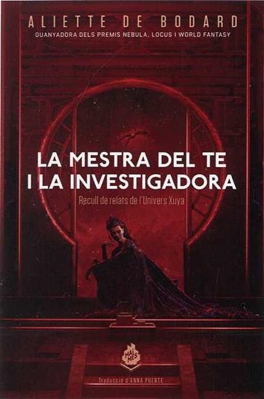 La Mestra del te i la investigadora | 9788412057669 | Aliette De Bodard