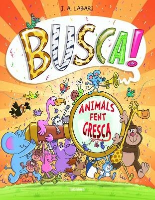 BUSCA ANIMALS FENT GRESCA | 9788424666293 | JOSE LABARI