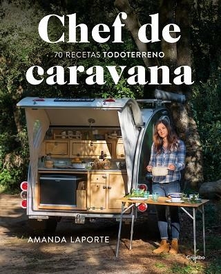 CHEF DE CARAVANA | 9788418007118 | AMANDA LAPORTE