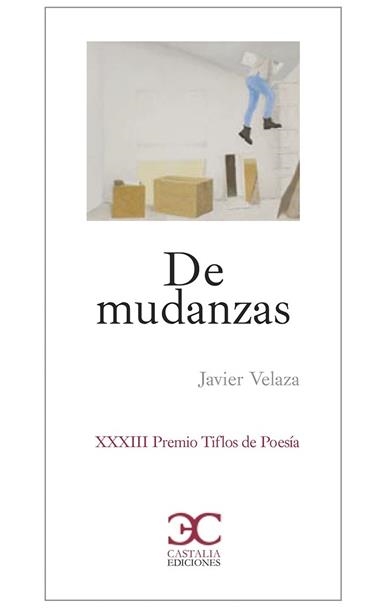 DE MUDANZAS | 9788497408622 | JAVIER VELAZA