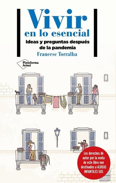 VIVIR EN LO ESENCIAL | 9788418285233 | FRANCESC TORRALBA