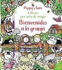 POPPY Y SAM BIENVENIDOS A LA GRANJA | 9781474979733 | VVAA