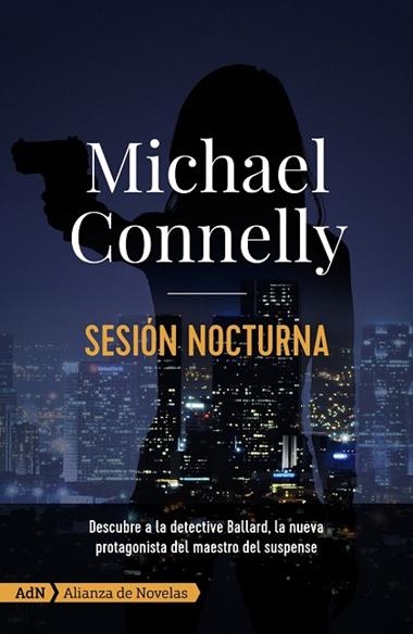 SESION NOCTURNA | 9788413620282 | MICHAEL CONNELLY