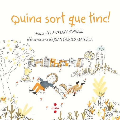 Quina sort que tinc! | 9788466148467 | Lawrence Schimel