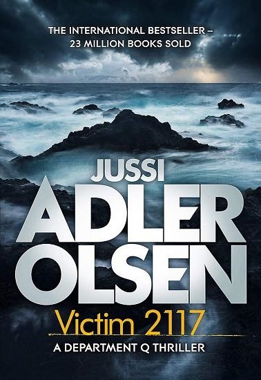 A DEPARTMENT Q THRILLER 08 VICTIM 2117 | 9781786486165 | JUSSI ADLER-OLSEN