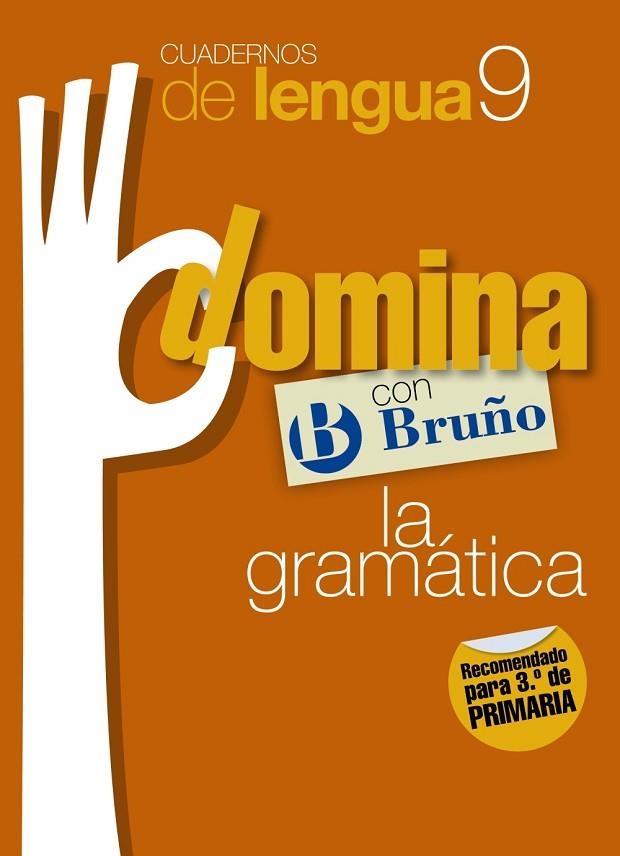 CUADERNOS DOMINA LENGUA 9 GRAMÁTICA 3 | 9788421669181 | JUAN CRUZ MARTÍNEZ