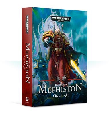 MEPHISTON: CITY OF LIGHT (PB) | 9781789991314 | GAMES WORKSHOP