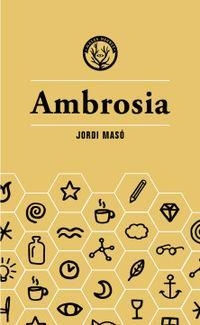 AMBROSIA | 9788412070590 | JORDI MASÓ RAHOLA