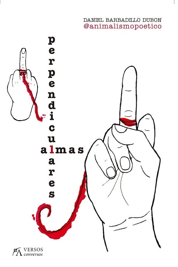 Almas perpendiculares | 9788417057947 | Daniel Barbadillo Dubón