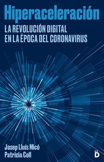 Hiperaceleración | 9788418011108 | JOSEP LLUÍS MICO & PATRICIA COLL