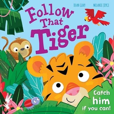Follow that Tiger | 9781838520489 | MELANIE JOYCE