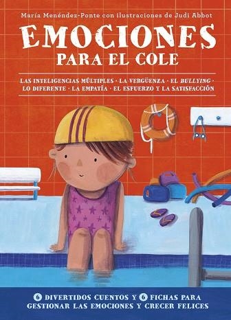 Emociones para el cole | 9788418128134 | MARIA MENENDEZ-PONTE & JUDI ABBOT