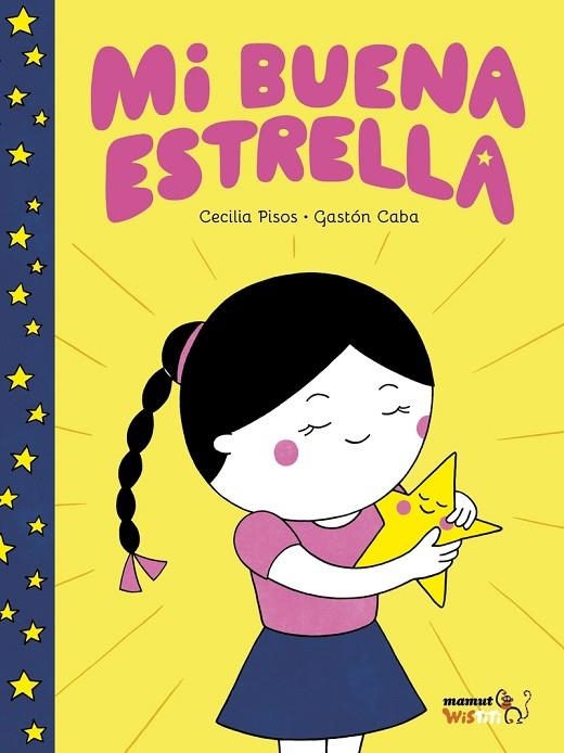 Mi buena estrella | 9788417178369 | CECILIA PISOS & GASTON CABA