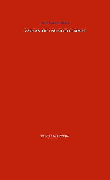 Zonas de incertidumbre | 9788417830922 | Alba Sabina Pérez