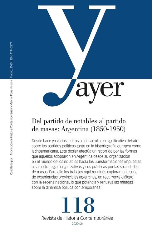 Ayer 118  Del partido de notables al partido de masas | 9788417945176 | Marta Bonaudo