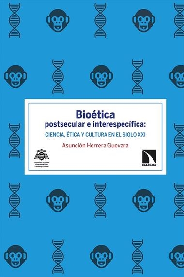 Bioética postsecular e interespecífica | 9788413520100 | ASUNCION HERRERA GUEVARA