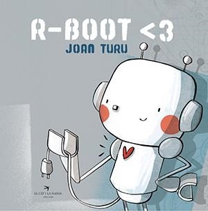 R-BOOT <3 | 9788417756802 | JOAN TURU