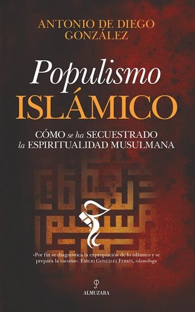 Populismo islámico | 9788418205637 | Antonio de Diego González