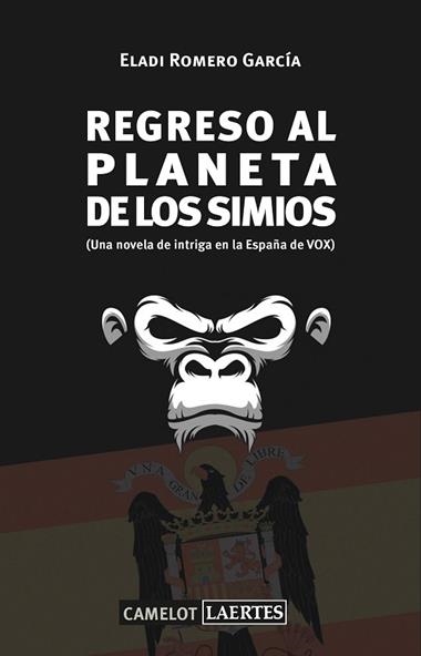 Regreso al planeta de los simios | 9788418292026 | Eladi Romero García