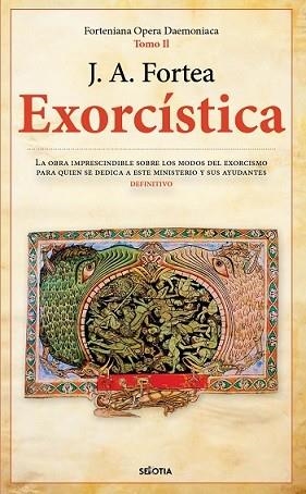 Exorcística | 9788416921911 | J. A. Fortea