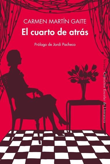 El Cuarto de atrás | 9788418245886 | Carmen Martín Gaite