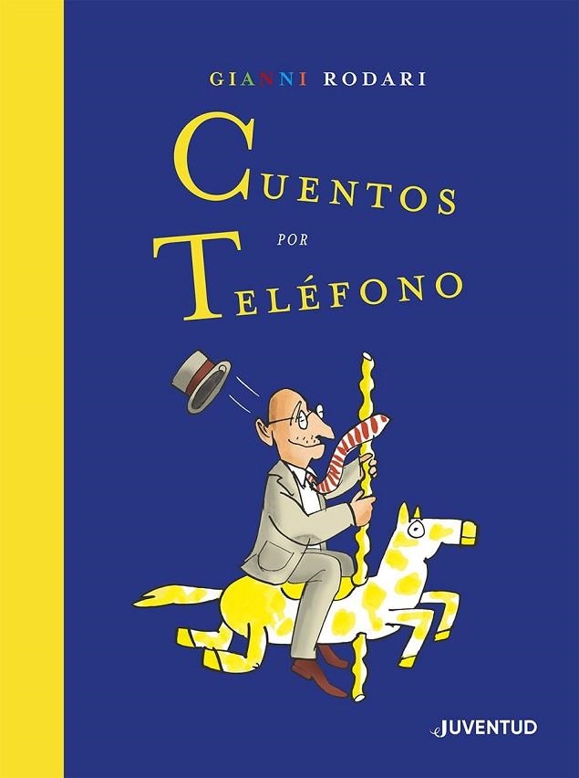 CUENTOS POR TELEFONO | 9788426146632 | Gianni Rodari