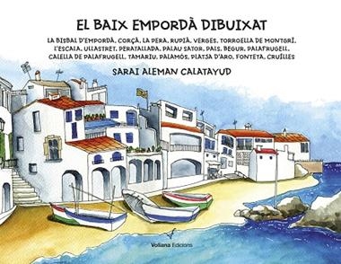 EL BAIX EMPORDA DIBUIXAT | 9788412076967 | SARAI ALEMAN CALATAYUD