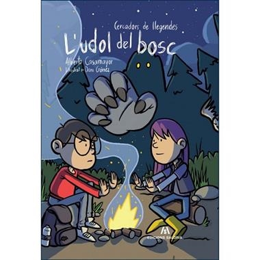 L'UDOL DEL BOSC | 9788412184754 | ALBERTO CASAMAYOR & DANI GOMEZ