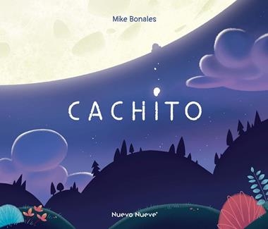 Cachito | 9788417989408 | MIKE BONALES